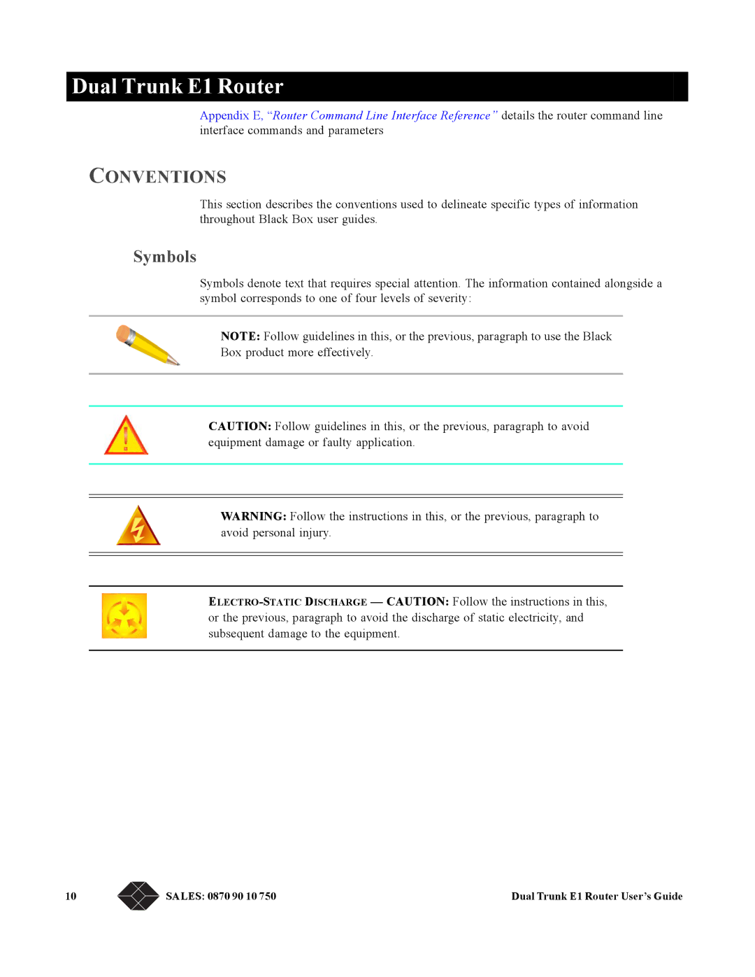 Black Box LRU4240 manual Conventions, Symbols 