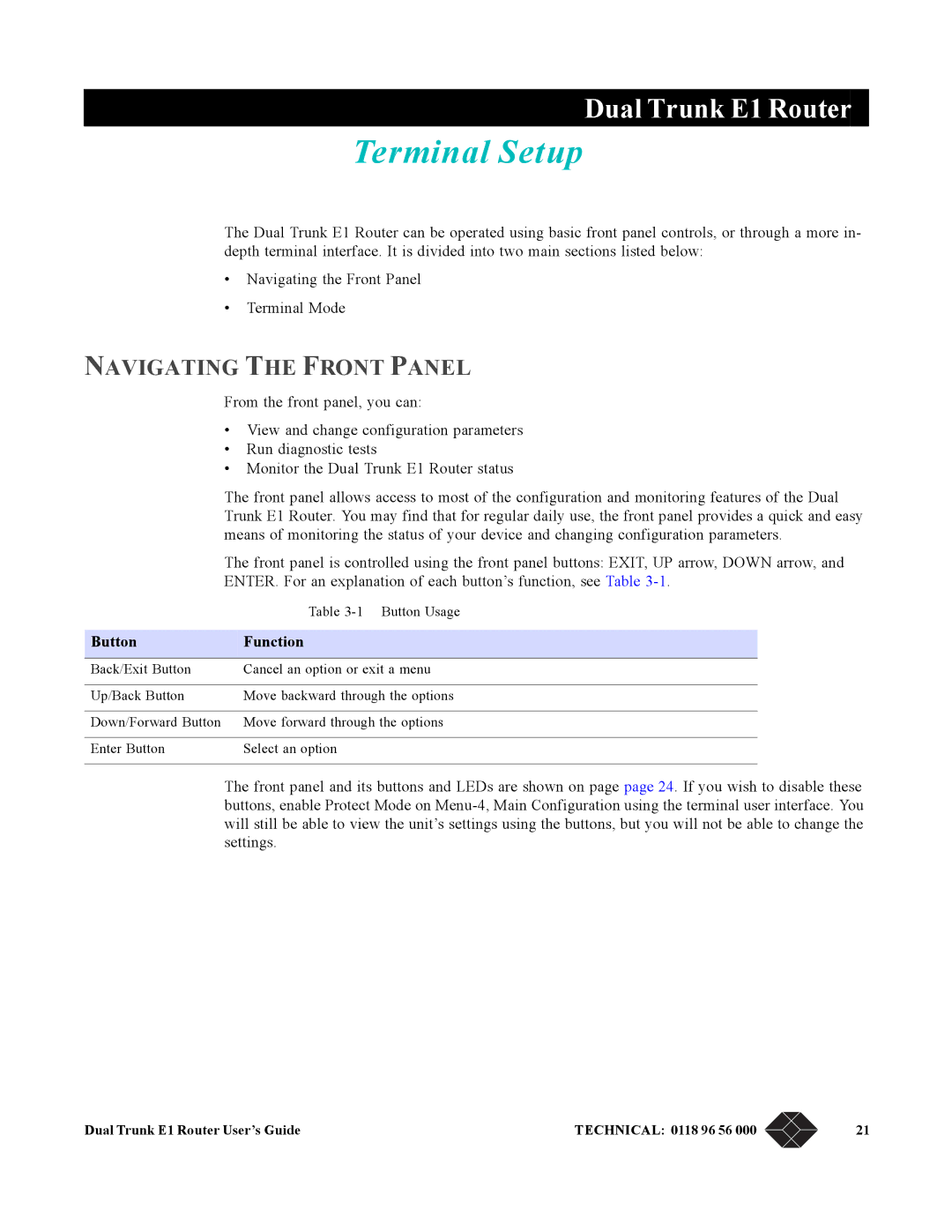 Black Box LRU4240 manual Terminal Setup, Navigating the Front Panel, Button Function 