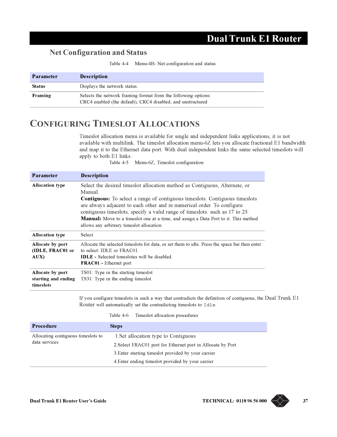 Black Box LRU4240 manual Net Configuration and Status, Configuring Timeslot Allocations, Set allocation type to Contiguous 