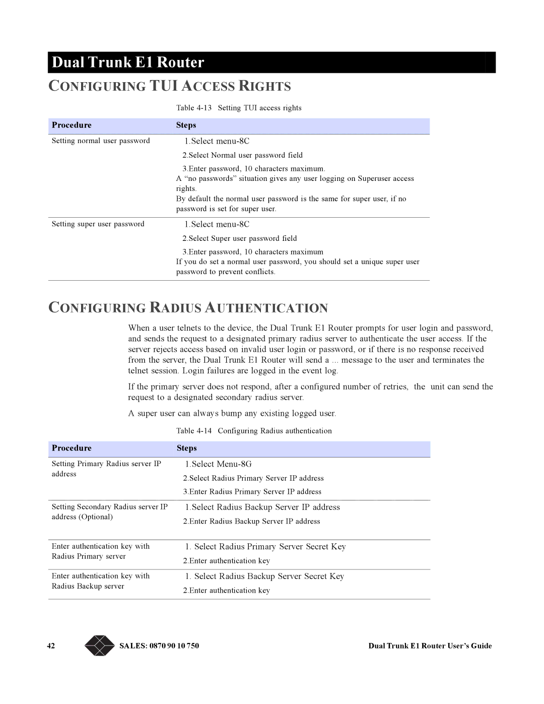 Black Box LRU4240 manual Configuring TUI Access Rights, Configuring Radius Authentication 