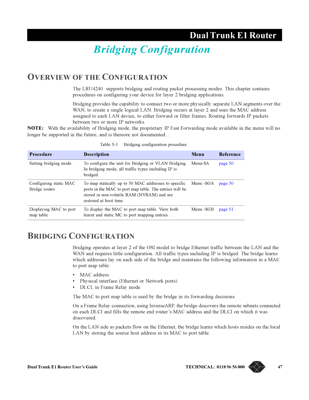 Black Box LRU4240 manual Bridging Configuration, Overview of the Configuration 