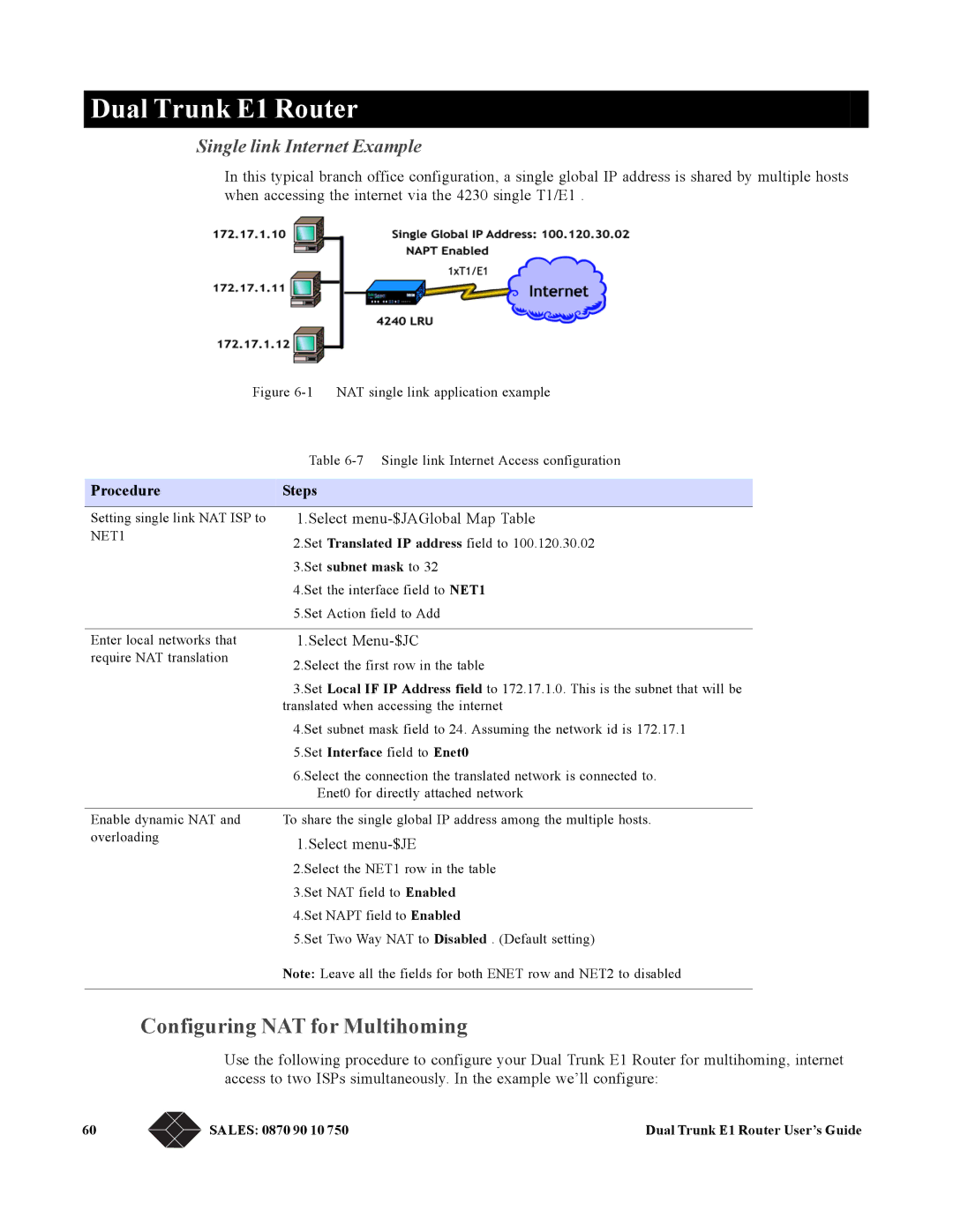 Black Box LRU4240 manual Configuring NAT for Multihoming, Single link Internet Example, Set subnet mask to 