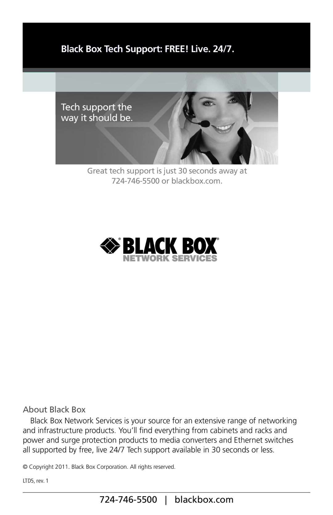 Black Box LTD5B, LTD8B manual Black Box Tech Support FREE! Live /7 