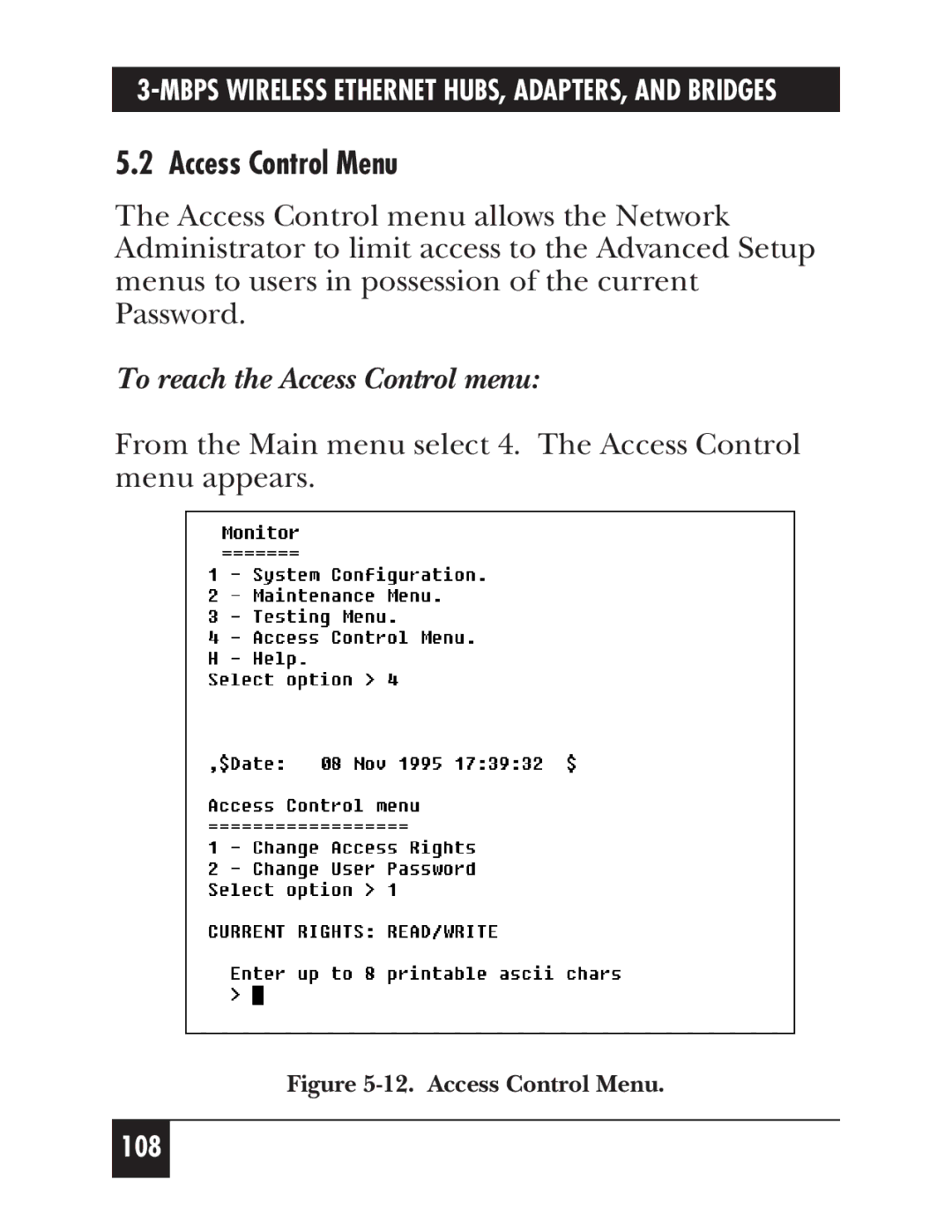 Black Box LW009A, LW012AE, LW011AE, LW008A, LW005A, LW003A, LW002A Access Control Menu, To reach the Access Control menu 