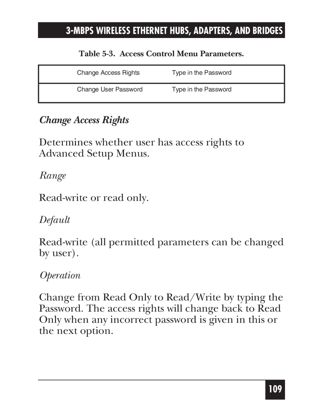 Black Box LW003A, LW012AE, LW011AE, LW008A, LW005A, LW009A, LW002A, LW004A, LW007A, LW010A, LW001A Change Access Rights, Range 