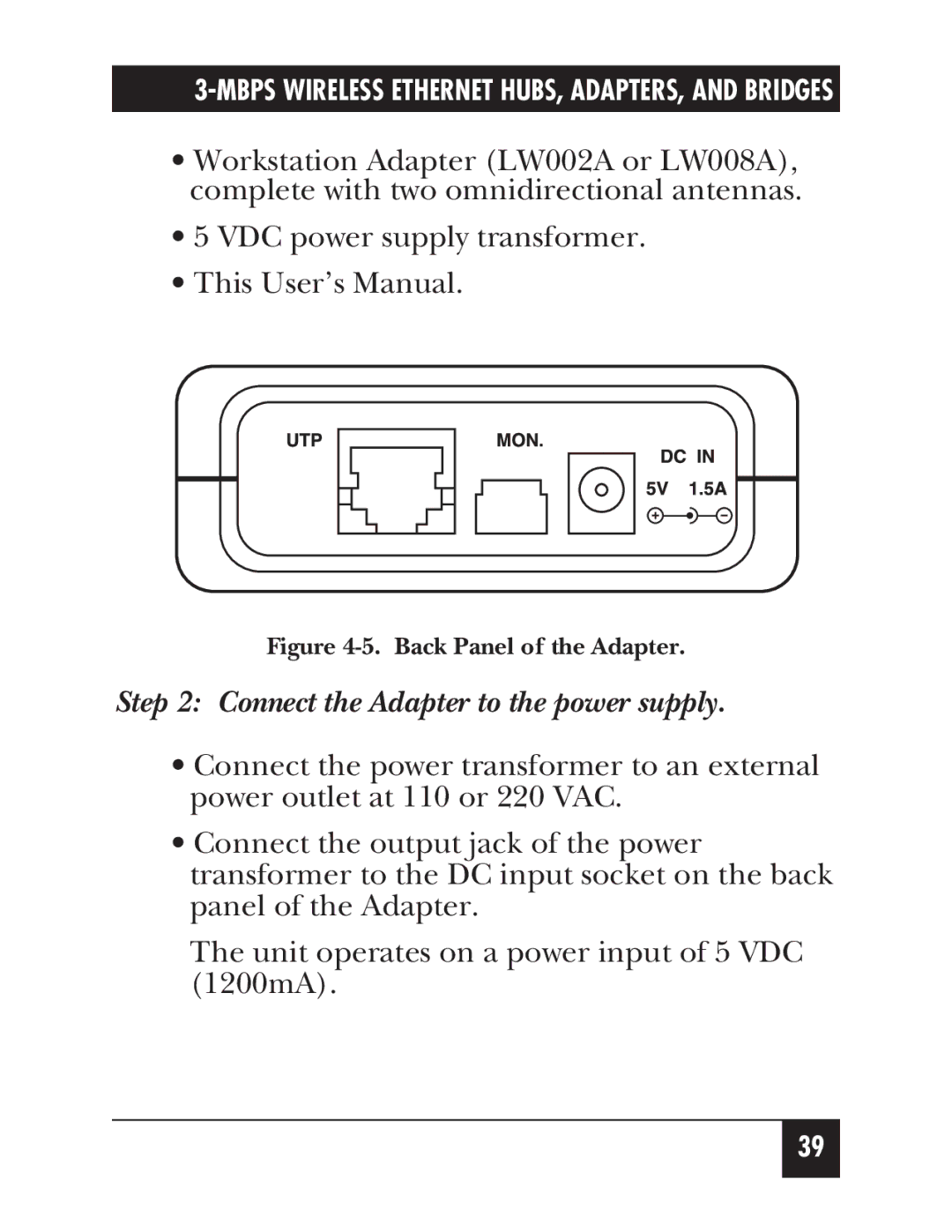 Black Box LW011AE, LW012AE, LW008A, LW005A, LW009A manual Connect the Adapter to the power supply, Back Panel of the Adapter 