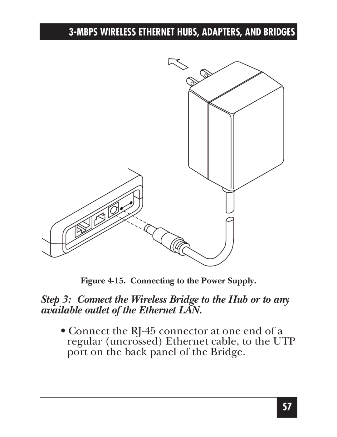 Black Box LW003A, LW012AE, LW011AE, LW008A, LW005A, LW009A, LW002A, LW004A, LW007A, LW010A manual Connecting to the Power Supply 