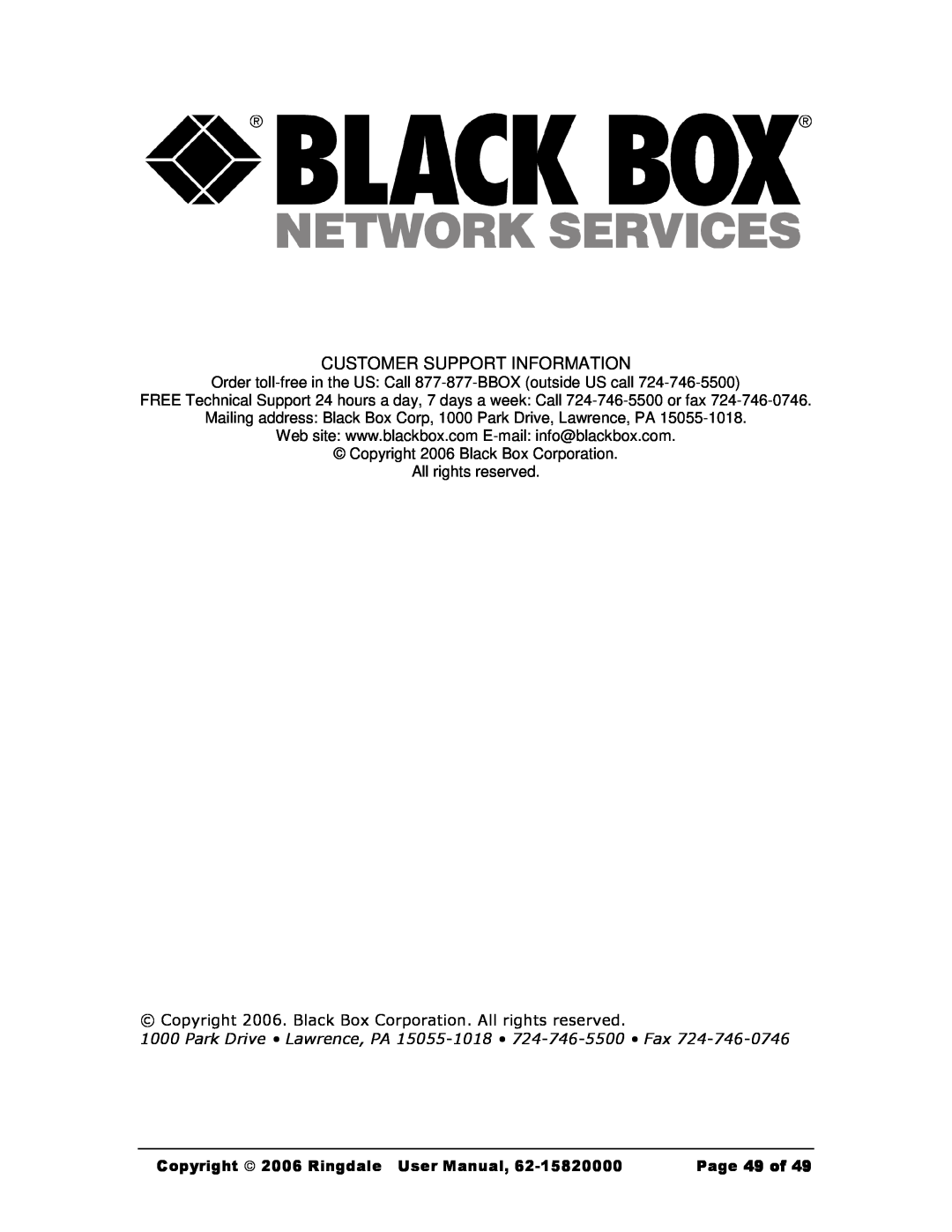 Black Box Black Box Network Services FaxReceiver Customer Support Information, Copyright  2006 Ringdale User Manual 