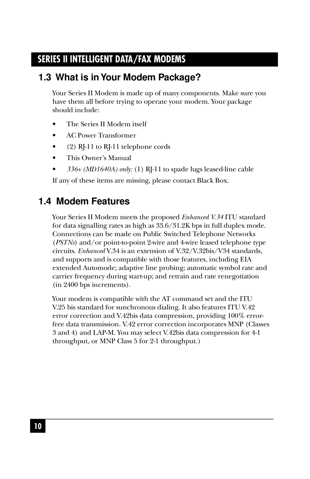 Black Box MD1641A, MD1640A manual What is in Your Modem Package?, Modem Features 