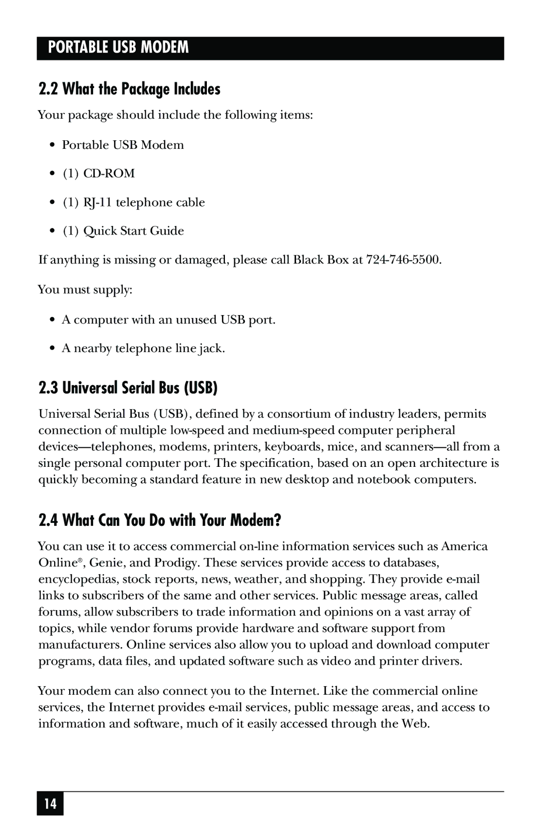 Black Box MD403A user manual What the Package Includes, Universal Serial Bus USB, What Can You Do with Your Modem? 