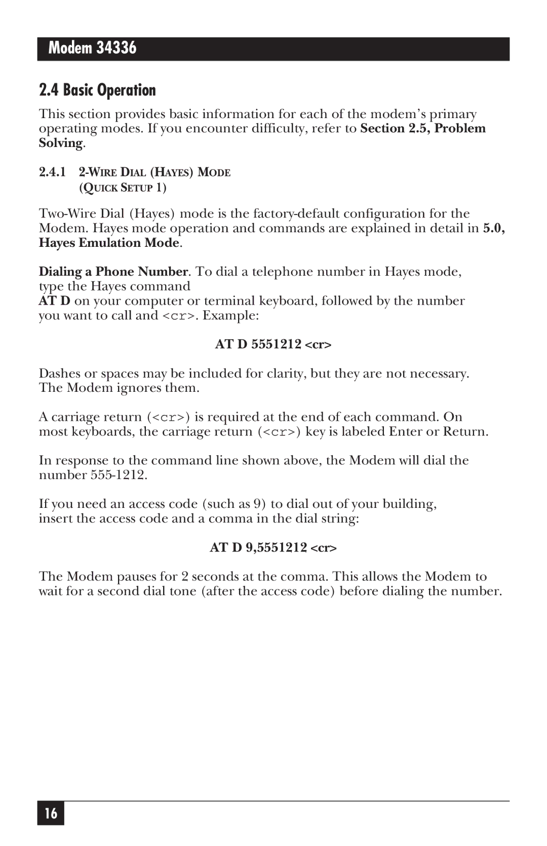 Black Box MD885C-R2, MD885AE-R2, MD885A-R3, 34336 user manual Basic Operation, AT D 5551212 cr, AT D 9,5551212 cr 