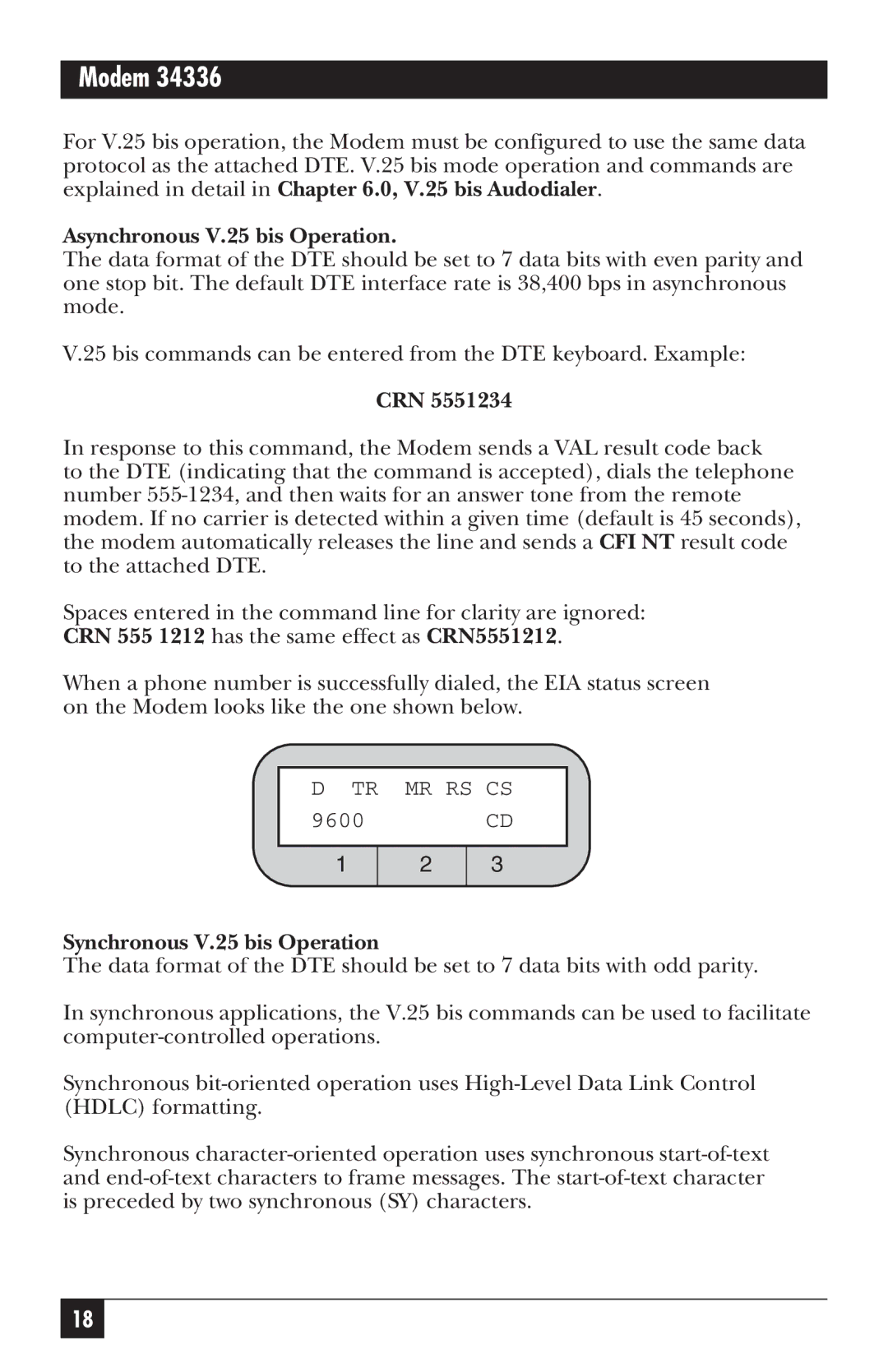 Black Box 34336, MD885AE-R2, MD885C-R2, MD885A-R3 Asynchronous V.25 bis Operation, Crn, Synchronous V.25 bis Operation 