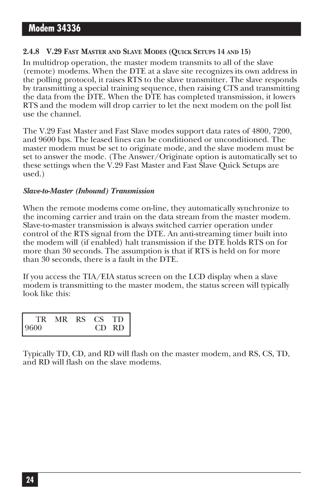 Black Box MD885C-R2, MD885AE-R2, MD885A-R3, 34336 user manual Slave-to-Master Inbound Transmission 