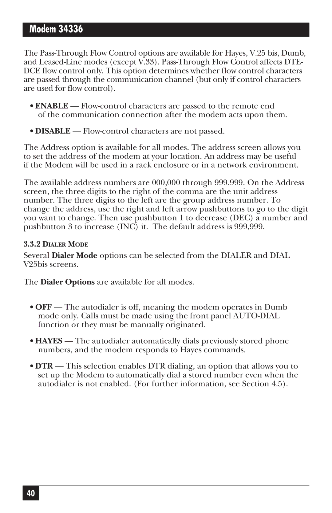 Black Box MD885C-R2, MD885AE-R2, MD885A-R3, 34336 user manual Dialer Mode 