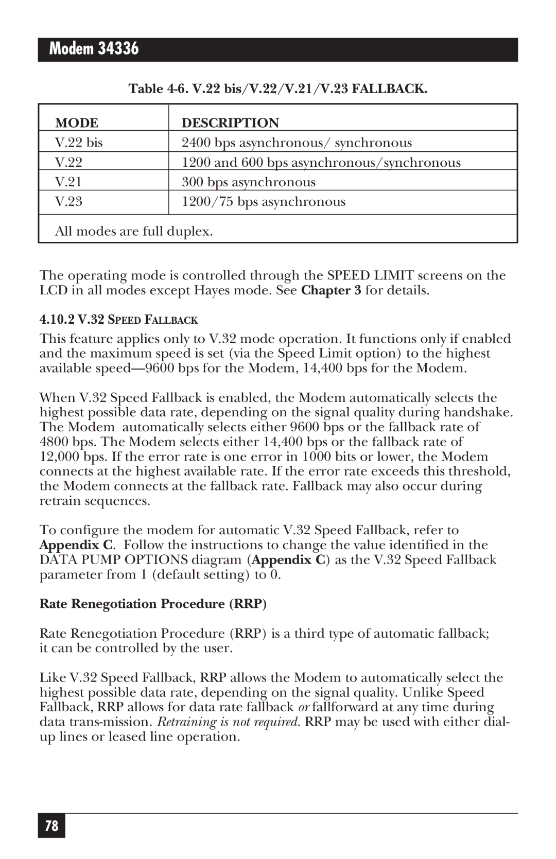 Black Box 34336, MD885AE-R2, MD885C-R2, MD885A-R3 V.22 bis/V.22/V.21/V.23 Fallback, Rate Renegotiation Procedure RRP 