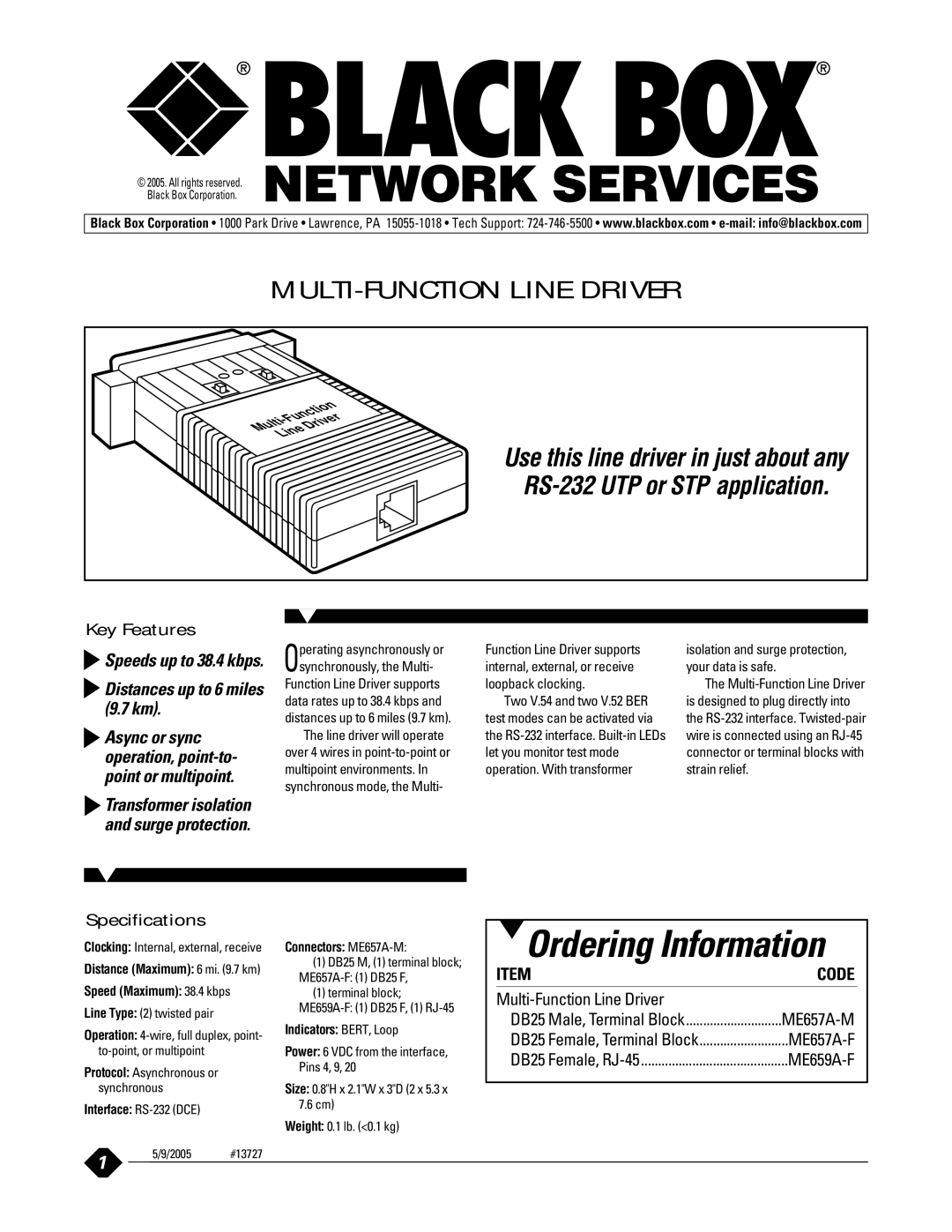 Black Box specifications Key Features, Specifications, Speed Maximum 38.4 kbps, Connectors ME657A-M 