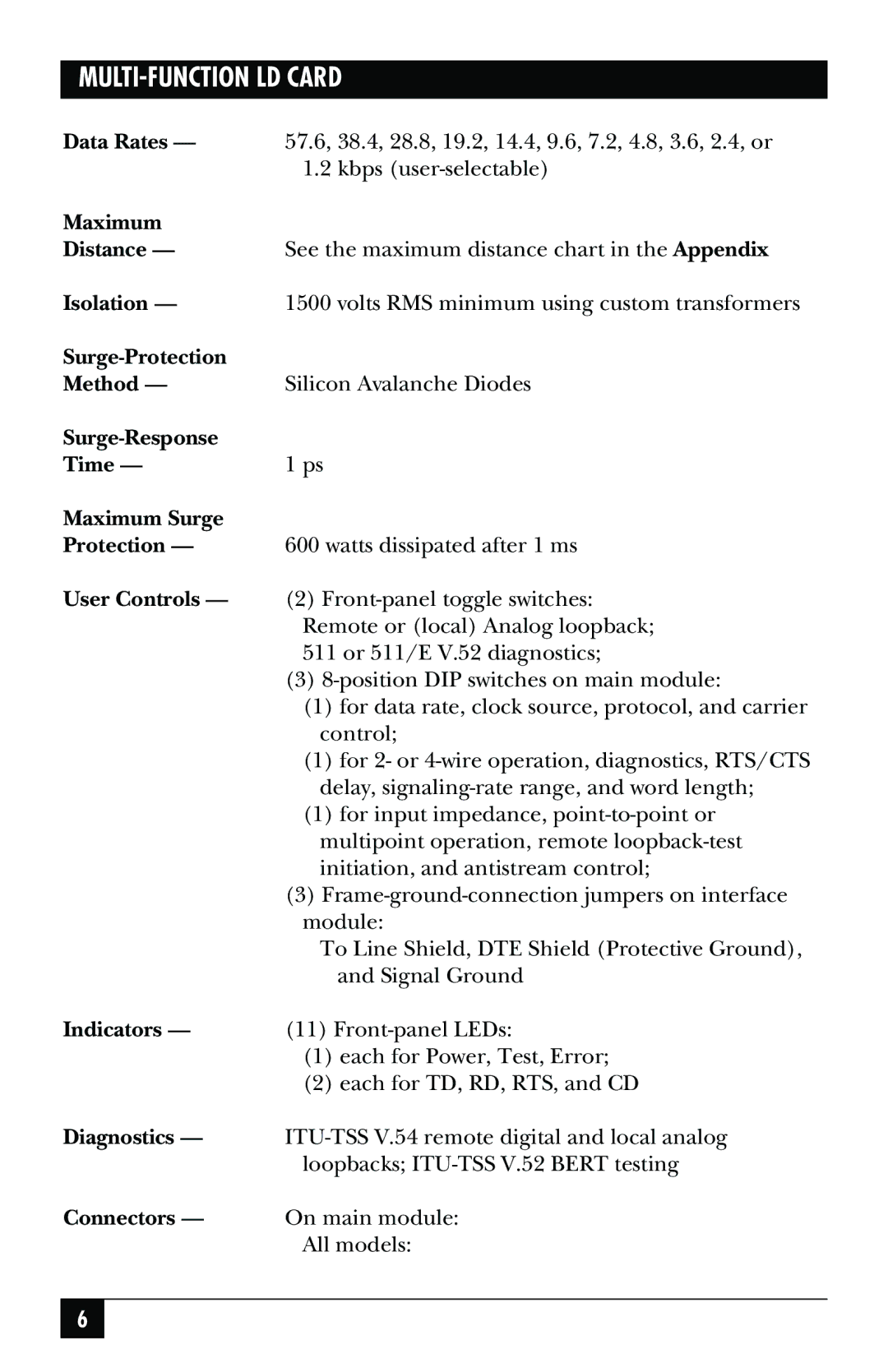 Black Box May-95, ME758C-RJ45, ME759C-RJ45, ME759C-RJ11, ME758C-RJ11 manual Indicators, Diagnostics, Connectors 