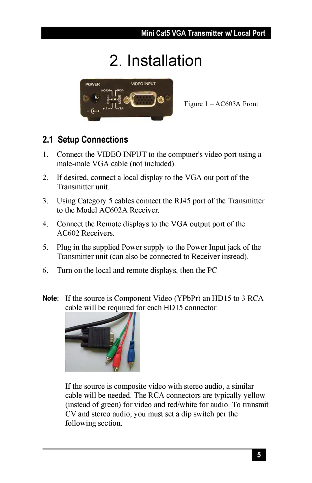 Black Box Mini Cat5 VGA Transmitter With Local Port, AC603A manual Installation, Setup Connections 