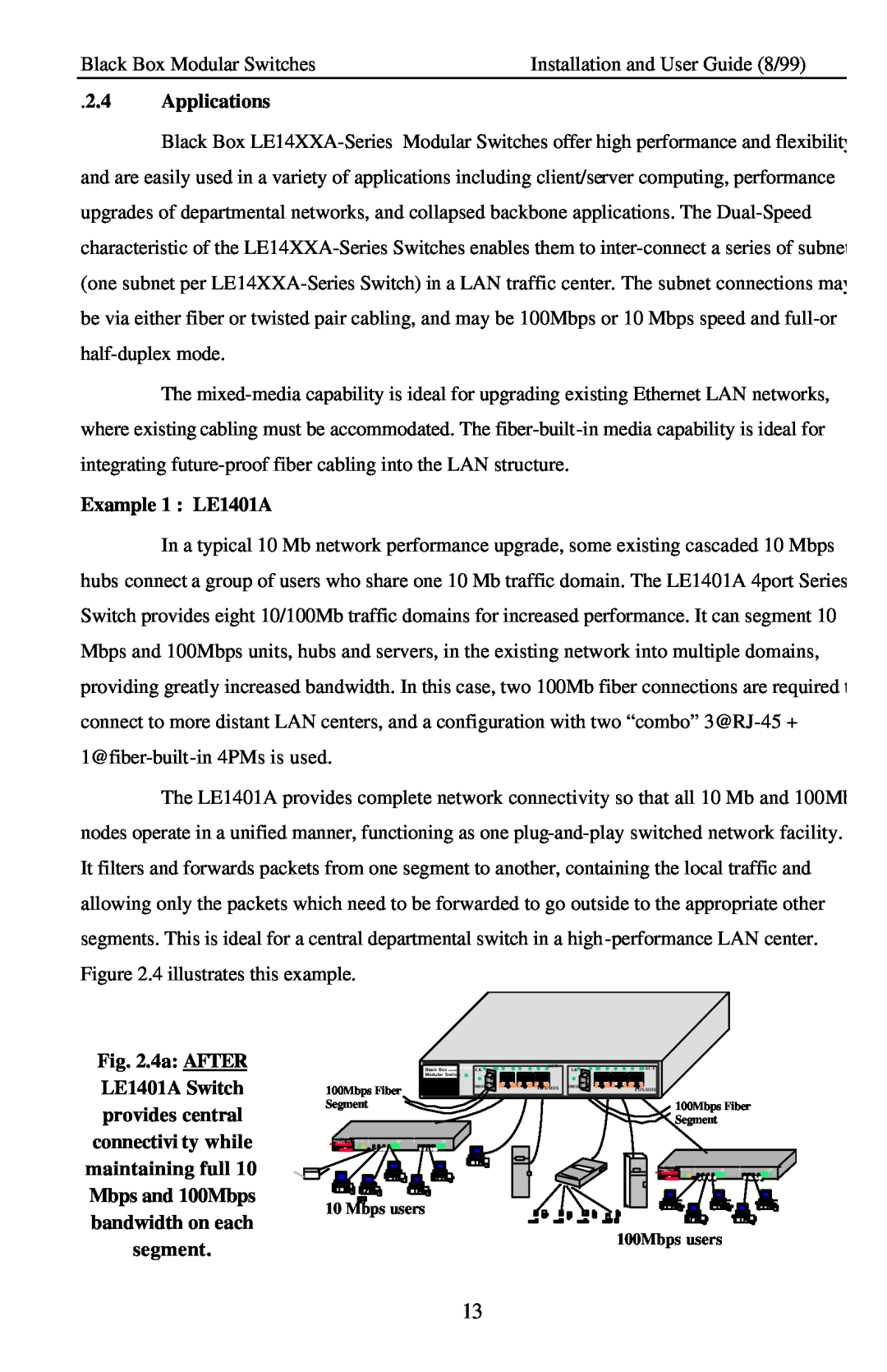 Black Box LE14XXA, Modular Switches manual Applications, Example 1 LE1401A 