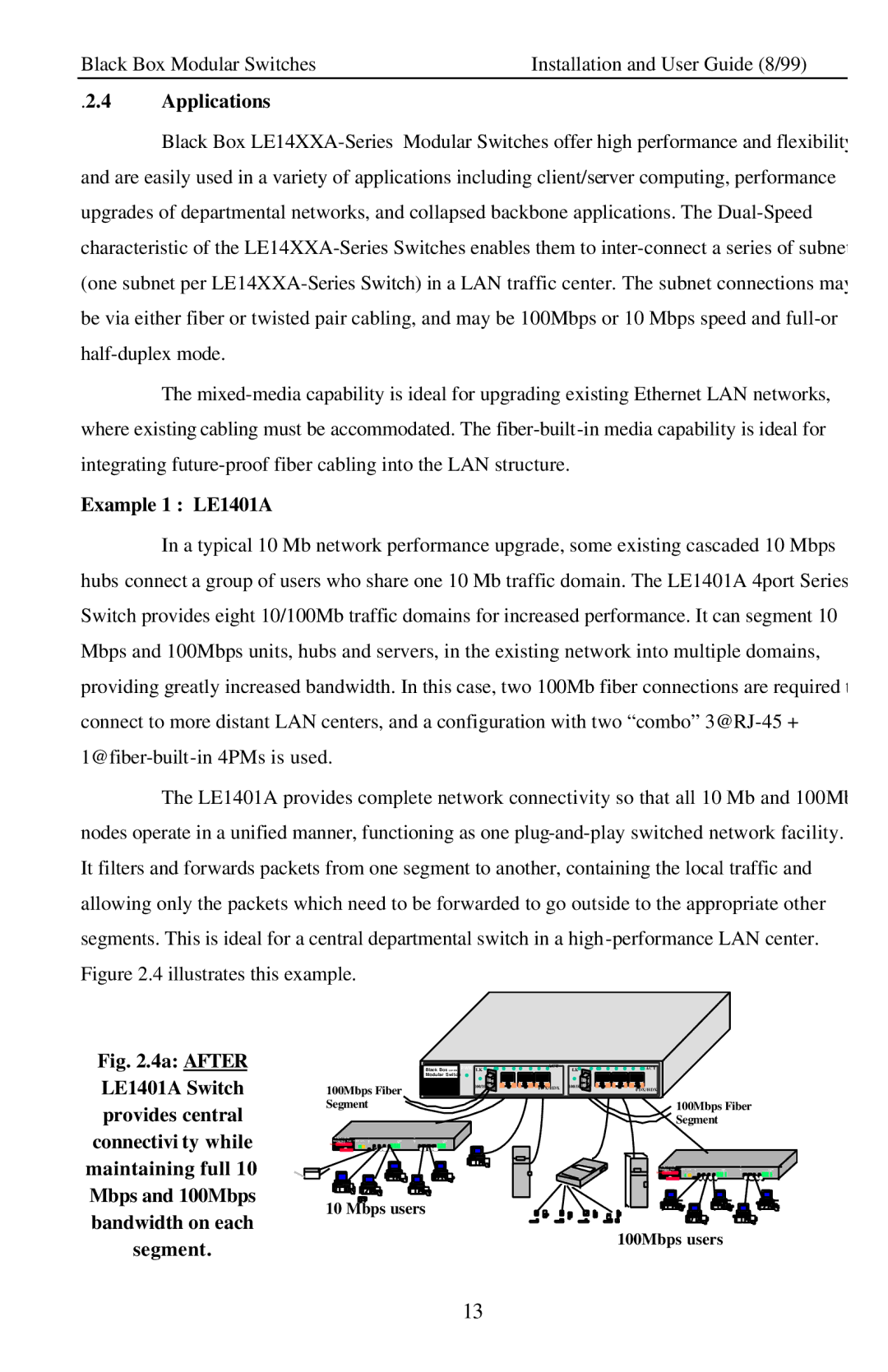 Black Box LE14XXA, Modular Switches manual Applications, Example 1 LE1401A 