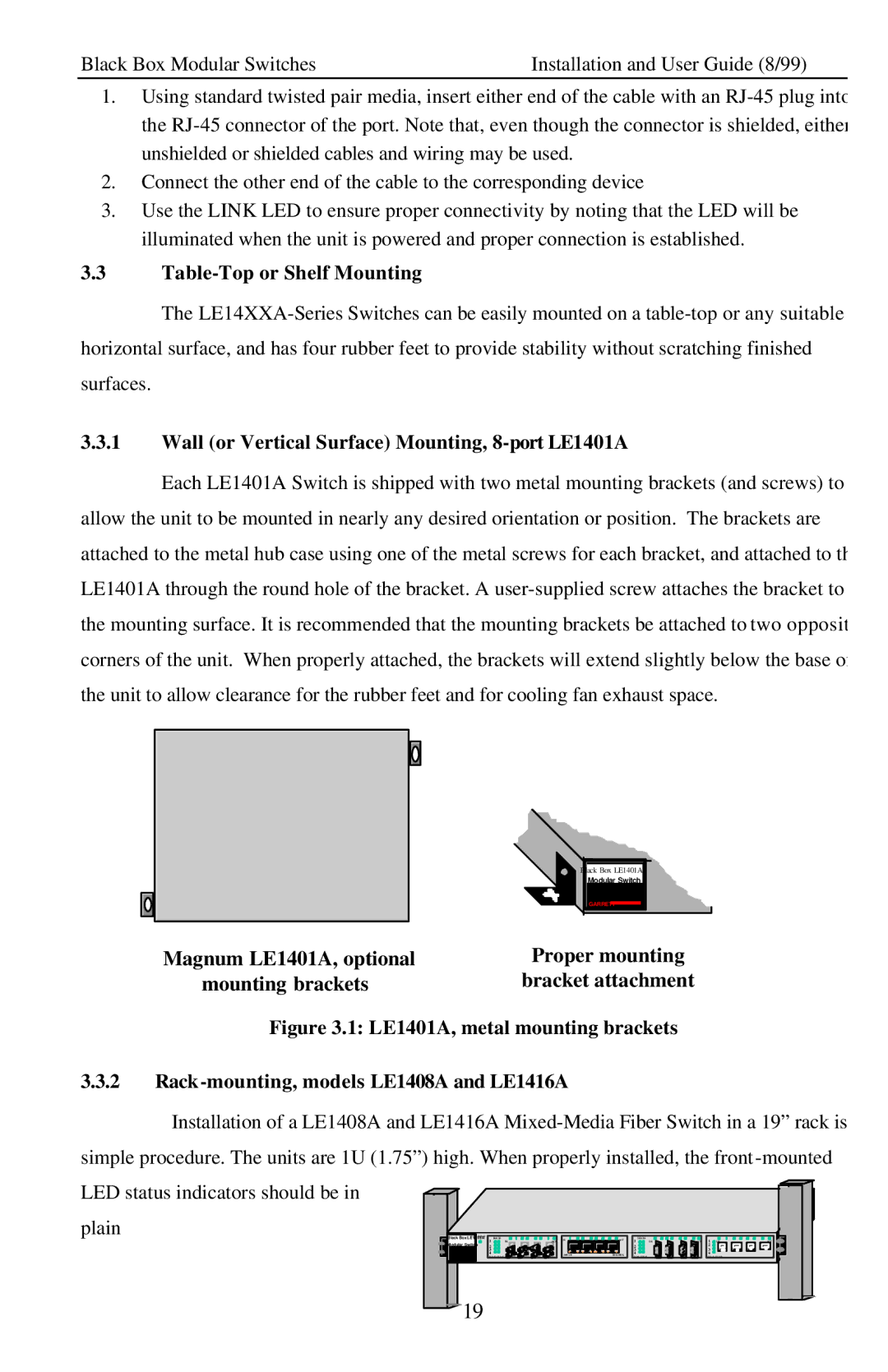 Black Box LE14XXA manual Table-Top or Shelf Mounting, Wall or Vertical Surface Mounting, 8-port LE1401A, Proper mounting 