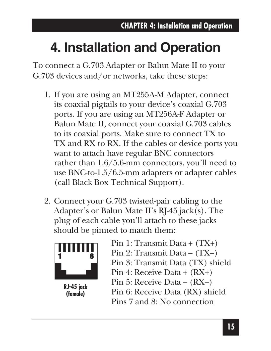 Black Box MT257A, MT256A-F, G.703 Adapters and Balun Mate II manual Installation and Operation 