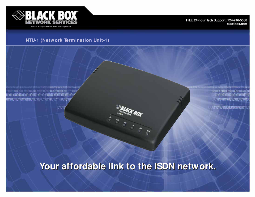 Black Box NTU-1 manual Your affordable link to the Isdn networkork, Free 24-hour Tech Support 724-746-5500 blackbox.com 