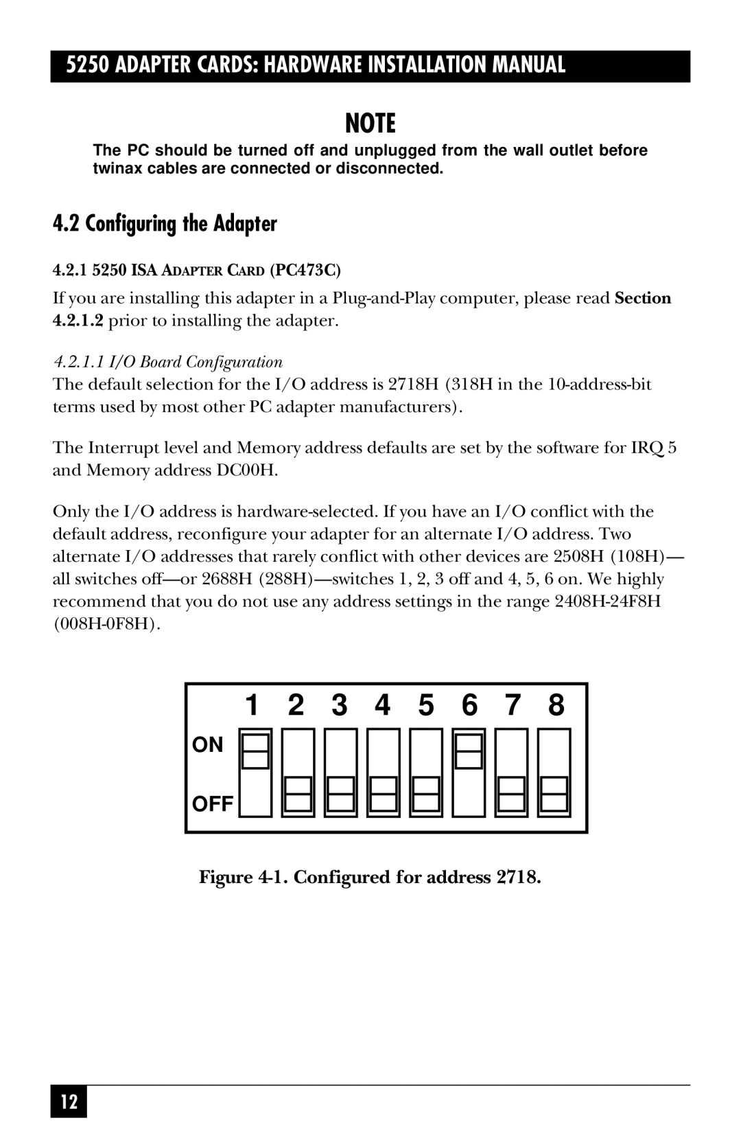 Black Box PC472C, PC470C, PC478C, PC473C, PC471C manual Configuring the Adapter, 1.1 I/O Board Configuration 