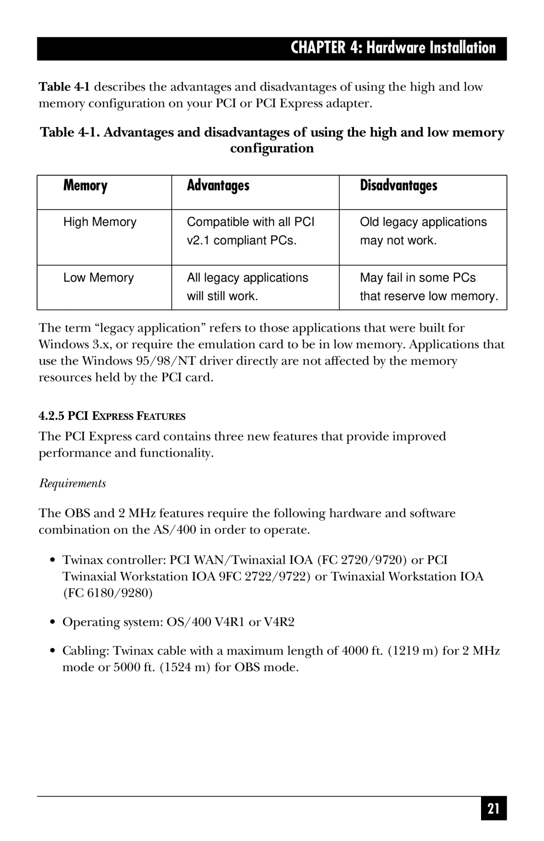 Black Box PC471C, PC472C, PC470C, PC478C, PC473C manual Memory Advantages Disadvantages, Requirements 