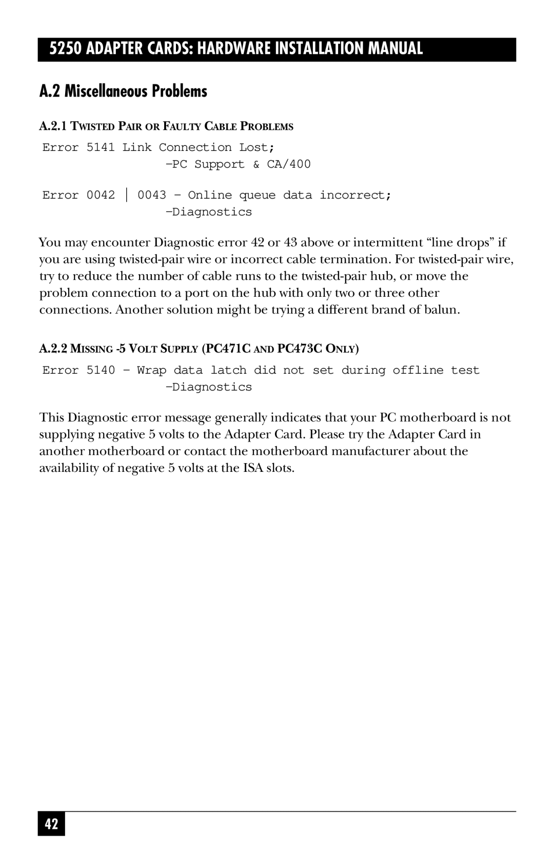 Black Box PC472C, PC470C, PC478C manual Miscellaneous Problems, Missing -5 Volt Supply PC471C and PC473C only 