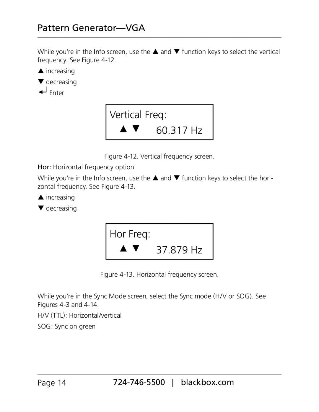 Black Box PG-VGA, BLACK BOX Pattern GeneratorVGA manual Vertical Freq 60.317 Hz, Hor Freq 37.879 Hz 