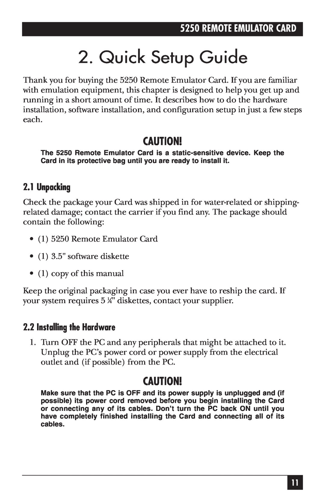 Black Box Remote Emulator Card, 5250 manual Quick Setup Guide, Unpacking, 2.2Installing the Hardware 