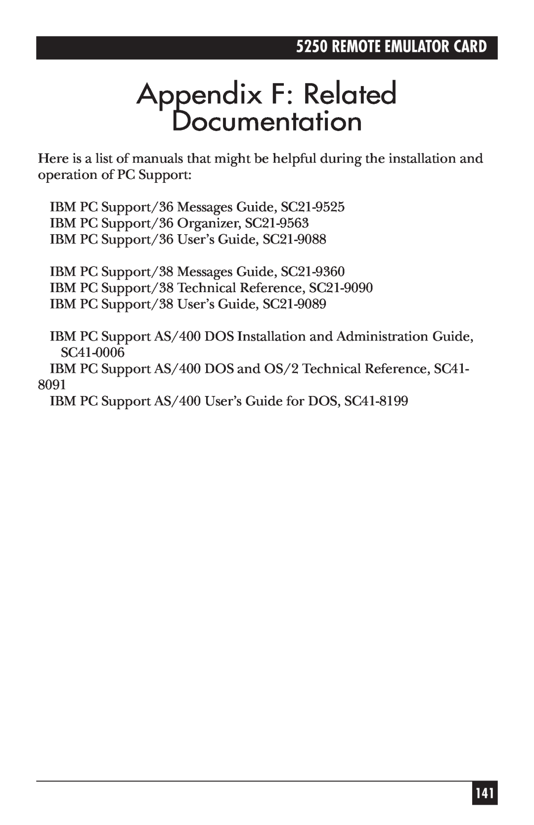 Black Box Remote Emulator Card, 5250 manual Appendix F: Related Documentation 