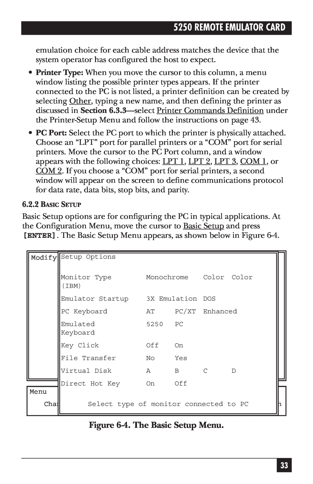 Black Box Remote Emulator Card, 5250 manual 4.The Basic Setup Menu 