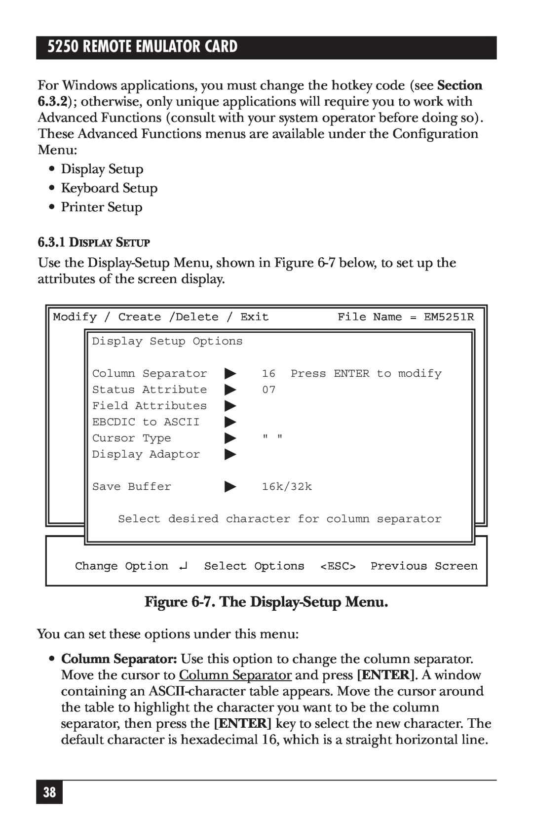 Black Box 5250 manual Remote Emulator Card, 7.The Display-SetupMenu 