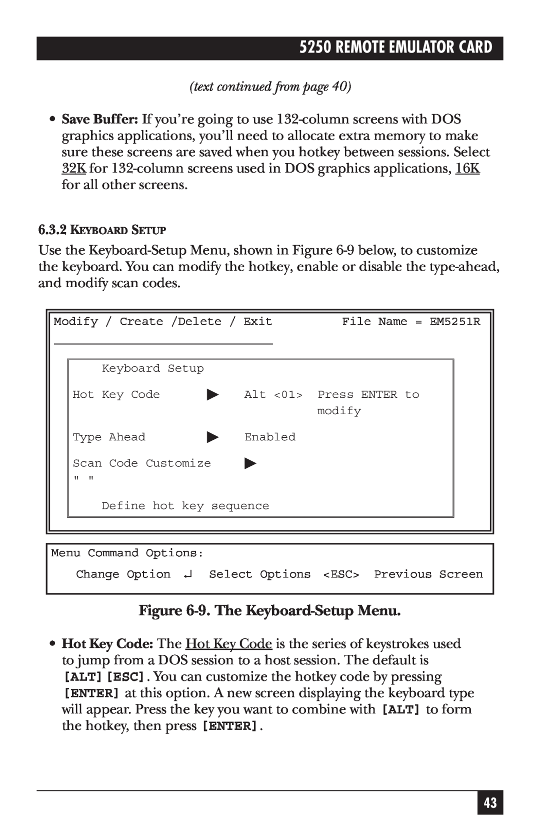 Black Box Remote Emulator Card, 5250 manual 9.The Keyboard-SetupMenu, text continued from page 