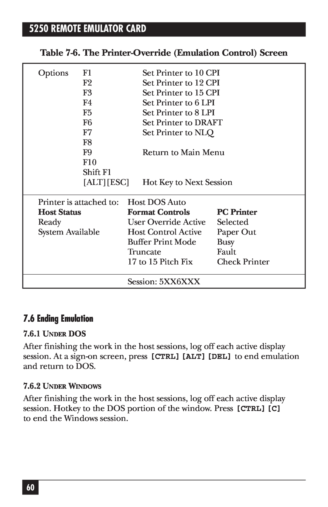Black Box 5250 manual Ending Emulation, Remote Emulator Card, Host Status, Format Controls, PC Printer, Under Dos 