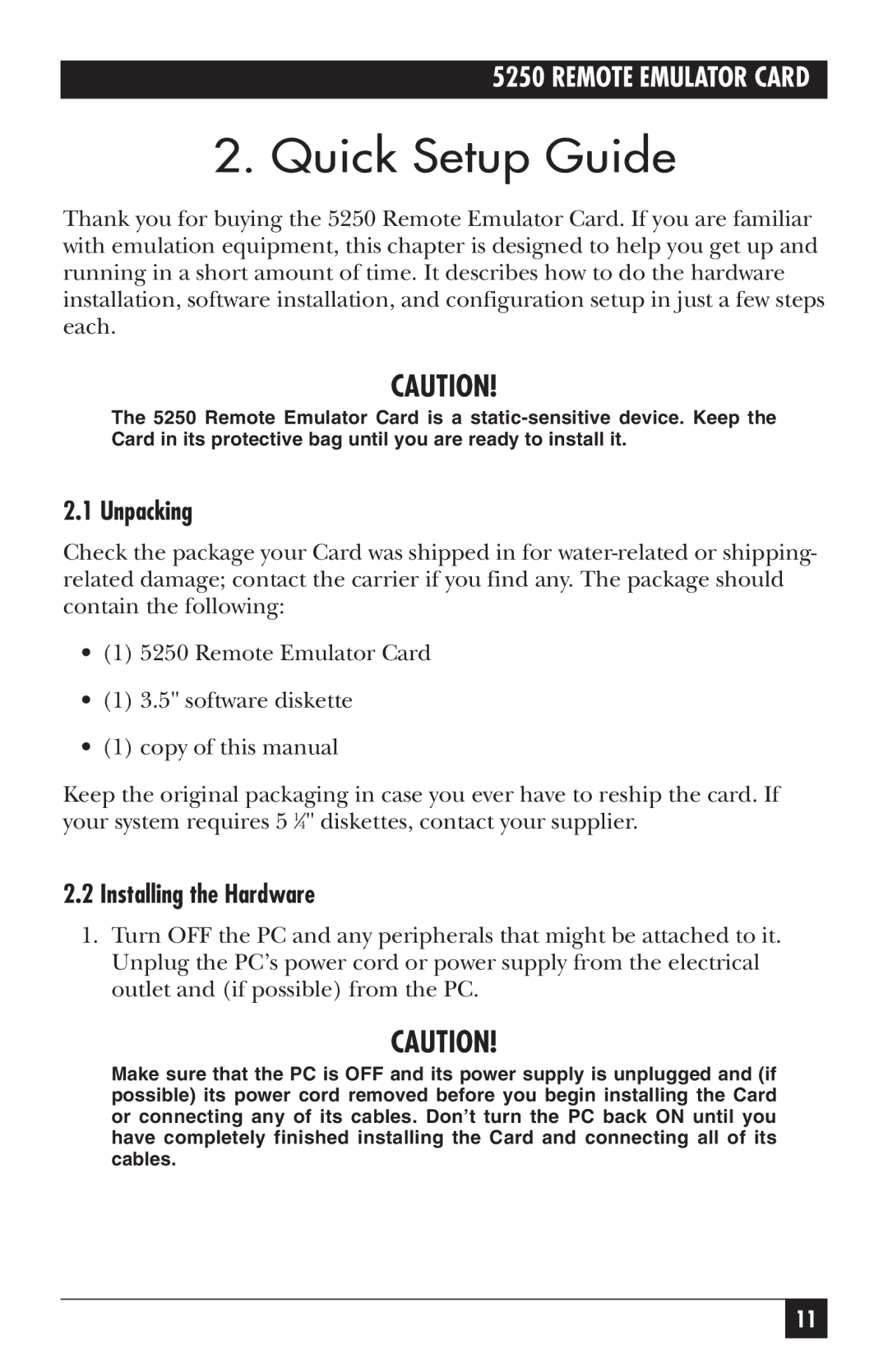 Black Box Remote Emulator Card, 5250 manual Quick Setup Guide, Unpacking, Installing the Hardware 