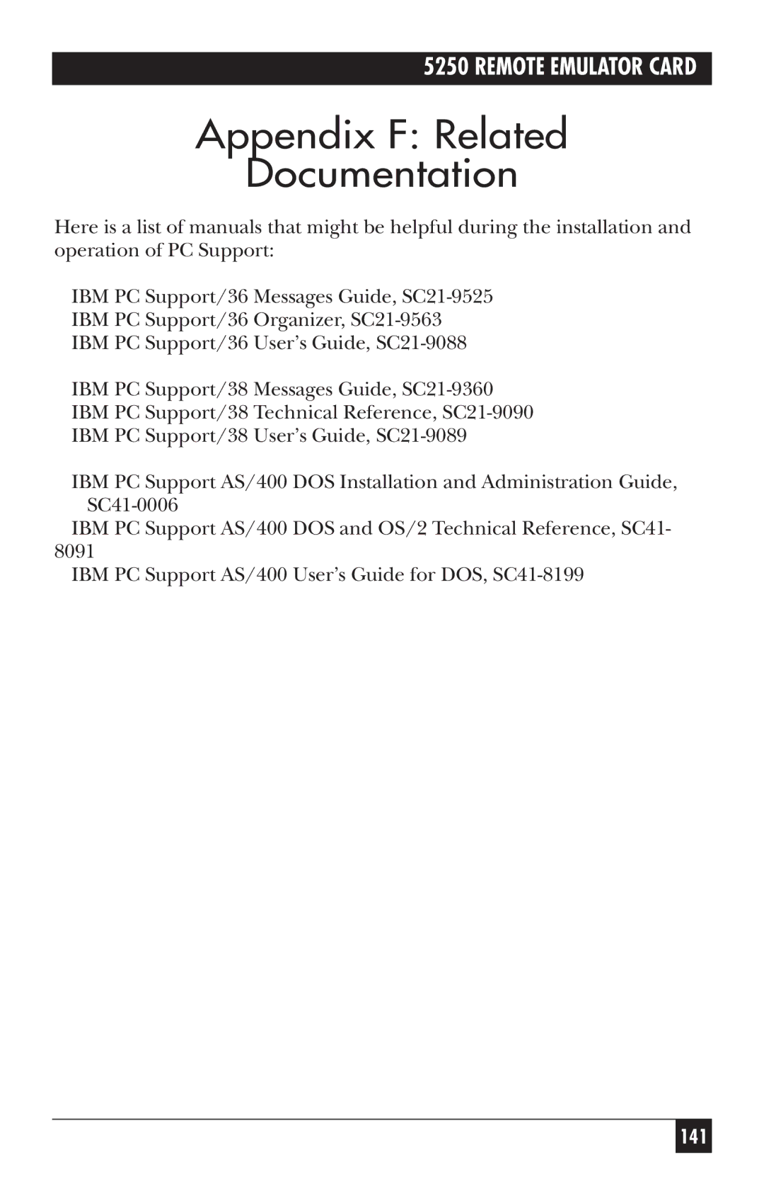 Black Box Remote Emulator Card, 5250 manual Appendix F Related Documentation 