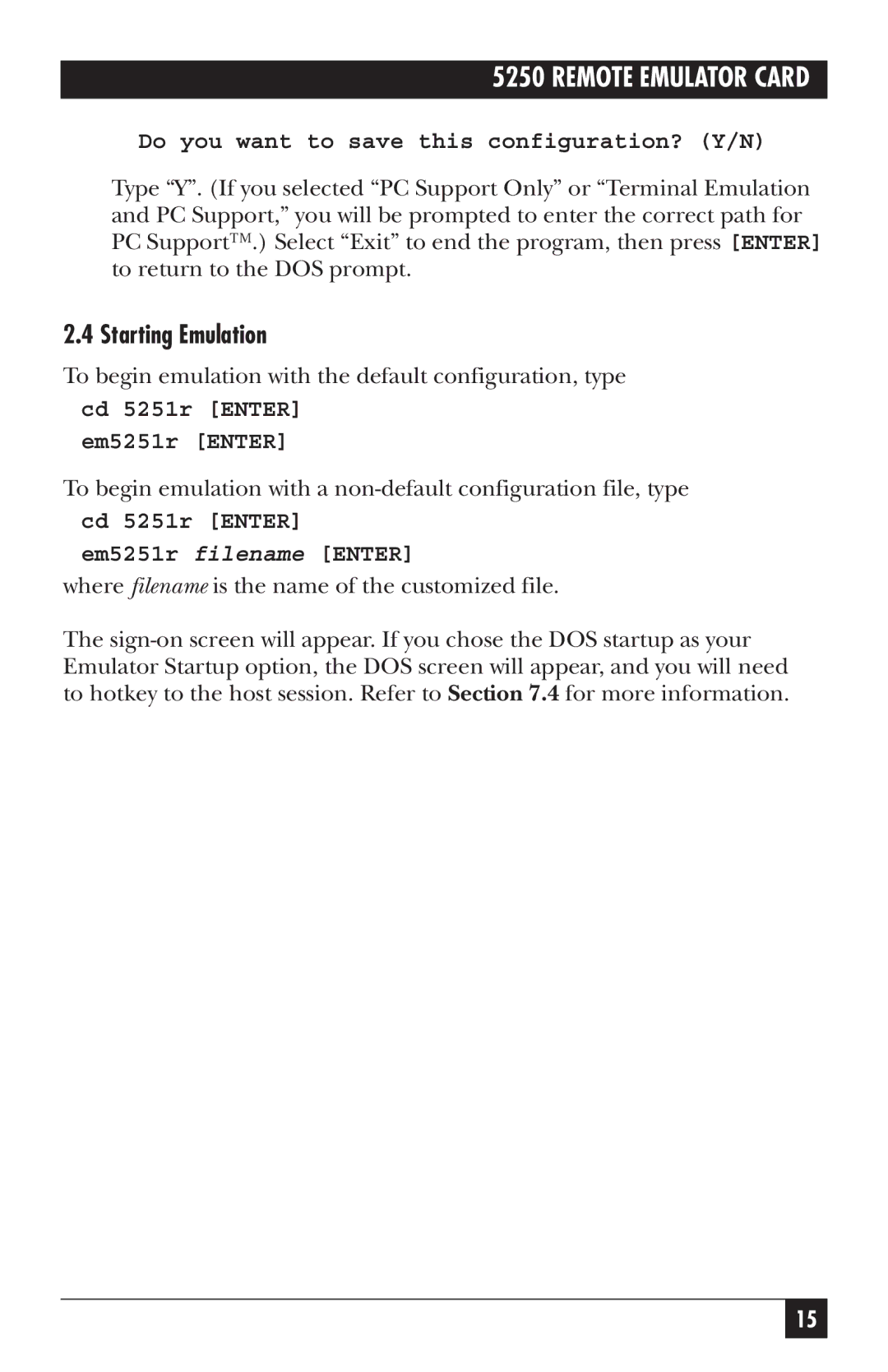 Black Box Remote Emulator Card, 5250 manual Starting Emulation, Do you want to save this configuration? Y/N 