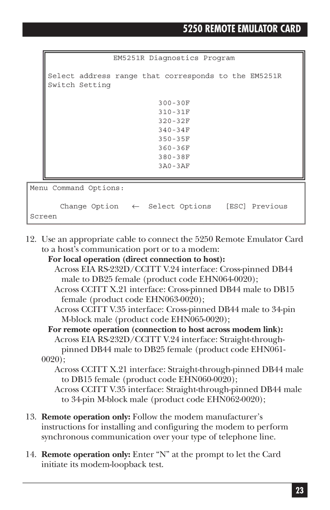 Black Box Remote Emulator Card, 5250 manual For local operation direct connection to host 