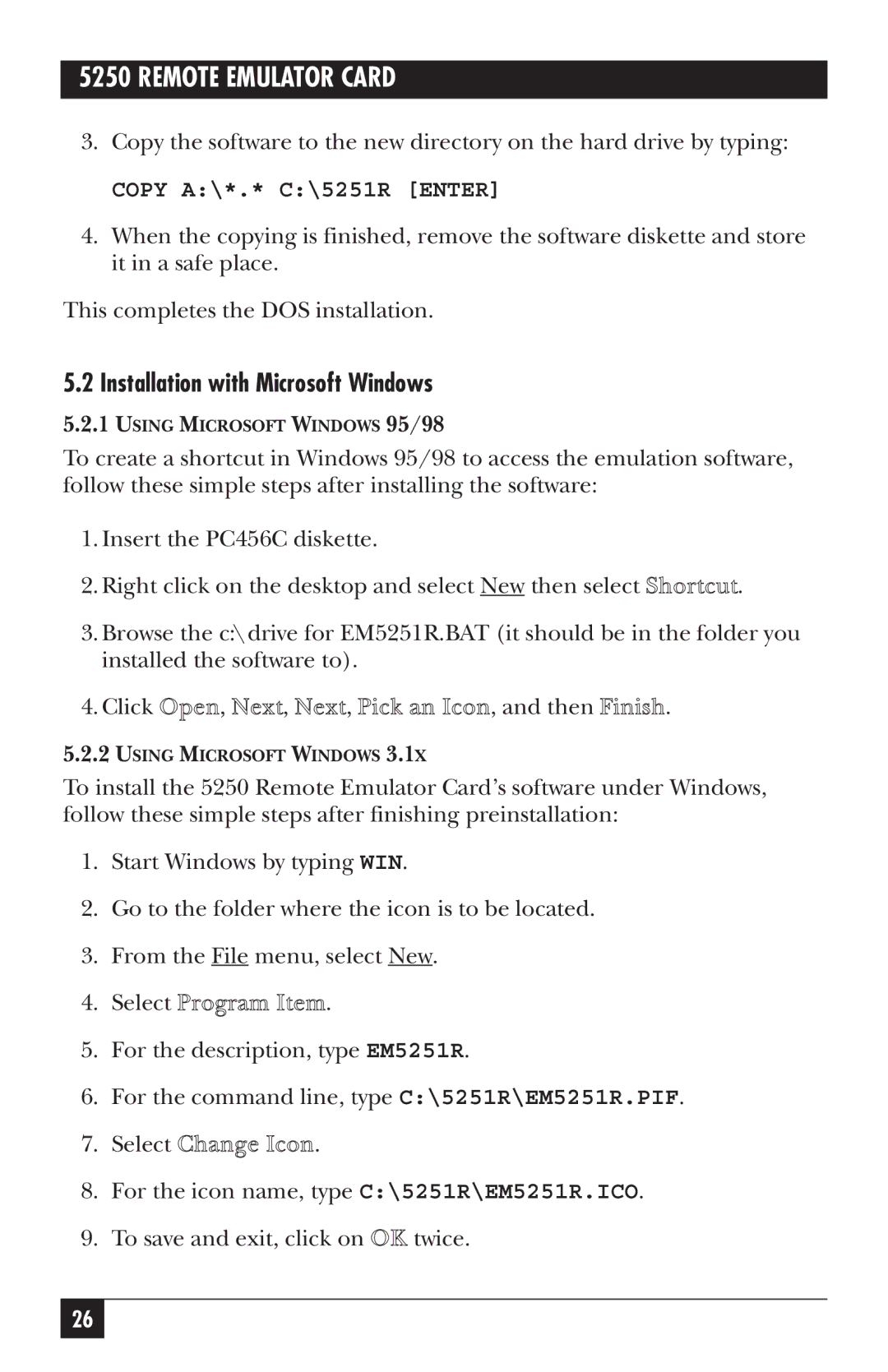 Black Box 5250, Remote Emulator Card manual Installation with Microsoft Windows, Copy A\*.* C\5251R Enter 