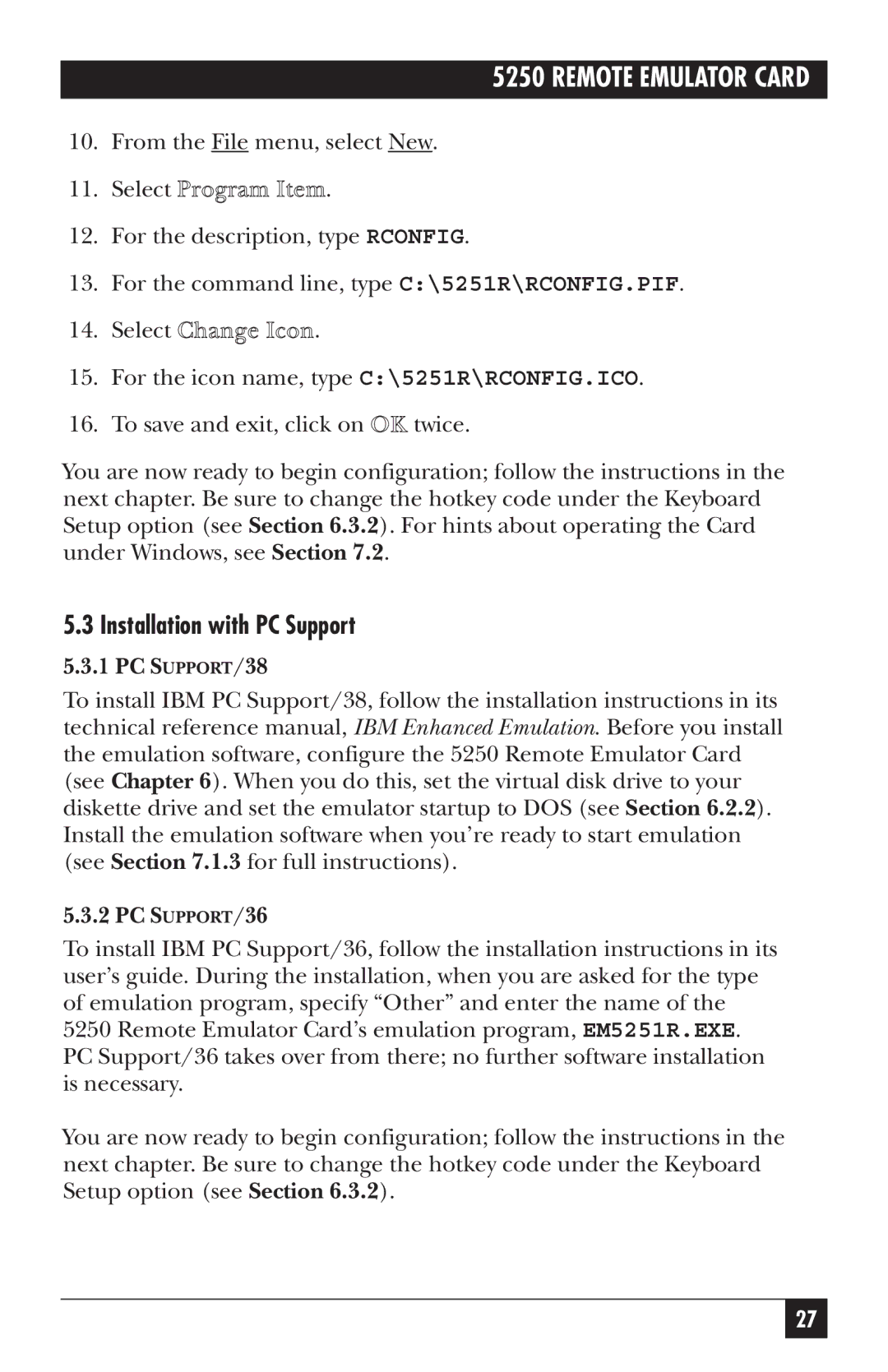 Black Box Remote Emulator Card, 5250 manual Installation with PC Support, PC SUPPORT/38, PC SUPPORT/36 