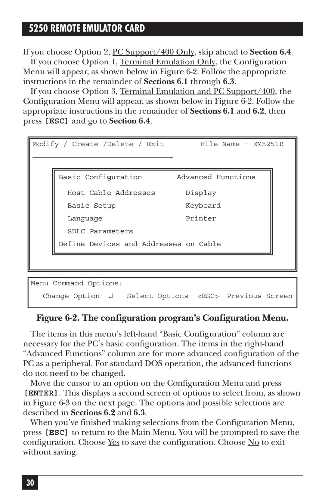 Black Box 5250, Remote Emulator Card manual Configuration program’s Configuration Menu 