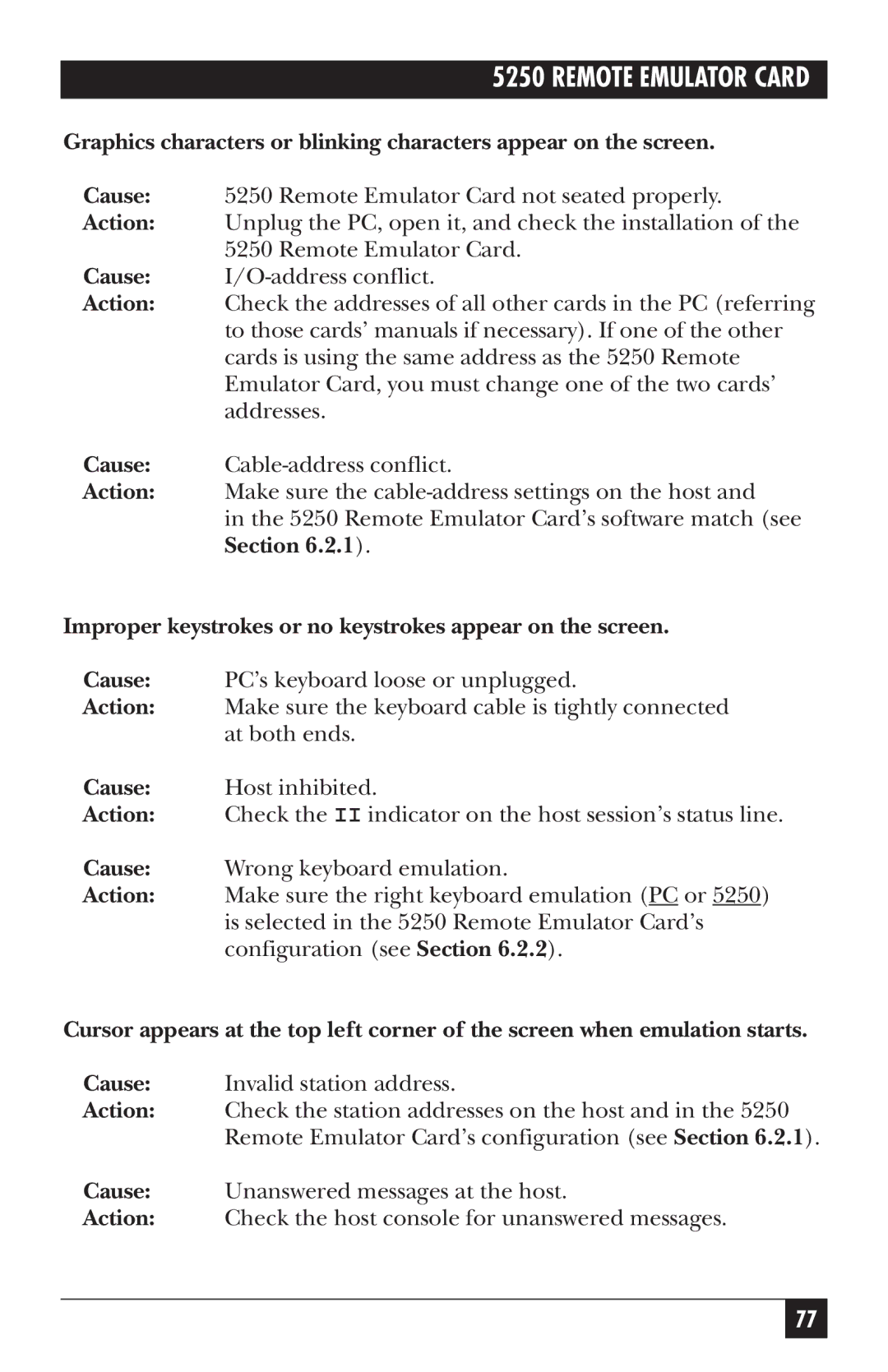 Black Box Remote Emulator Card, 5250 manual Improper keystrokes or no keystrokes appear on the screen 