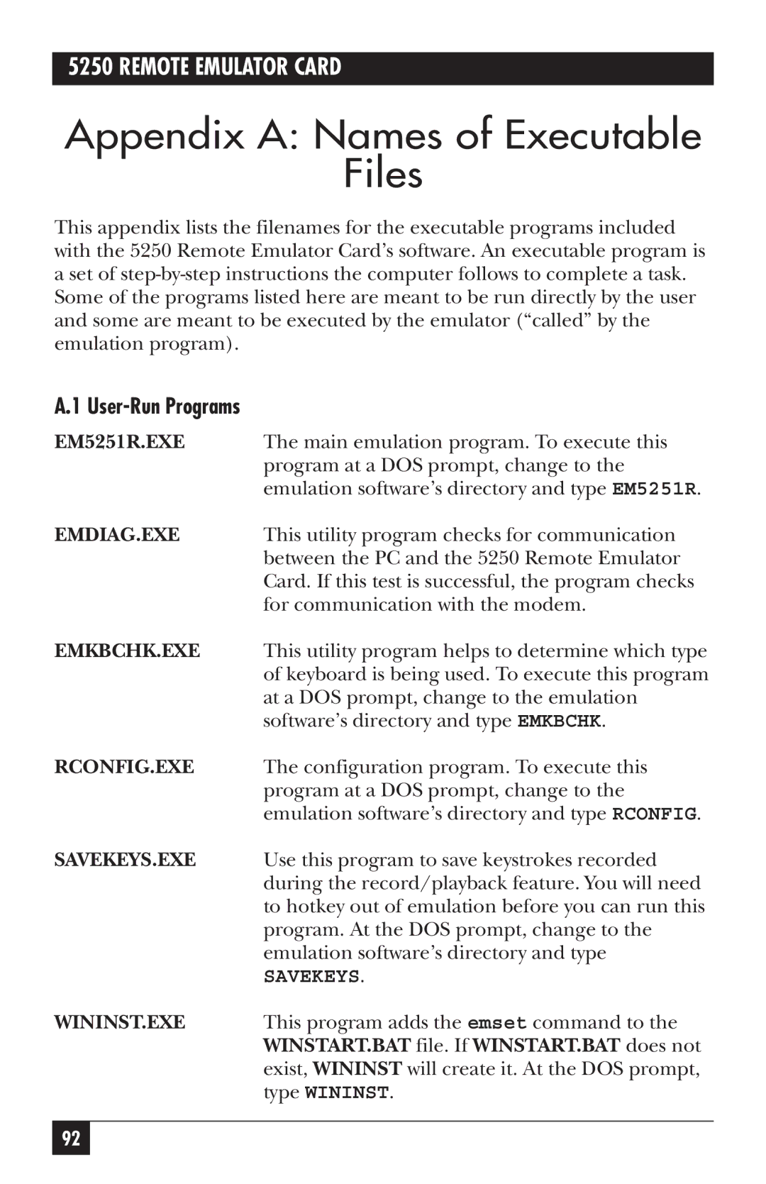 Black Box 5250, Remote Emulator Card manual Appendix a Names of Executable Files, User-Run Programs 