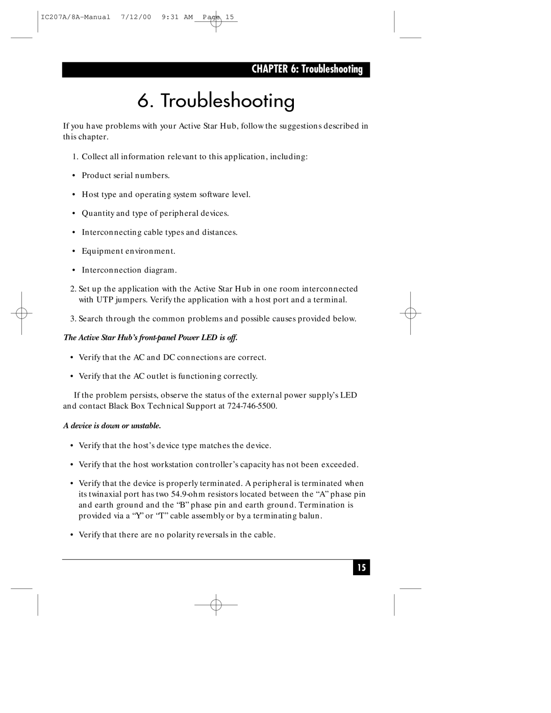 Black Box RJ-11, RJ-45 manual Troubleshooting, Active Star Hub’s front-panel Power LED is off 