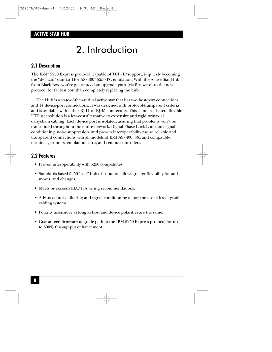 Black Box RJ-45, RJ-11 manual Introduction, Description, Features, Active Star Hub 