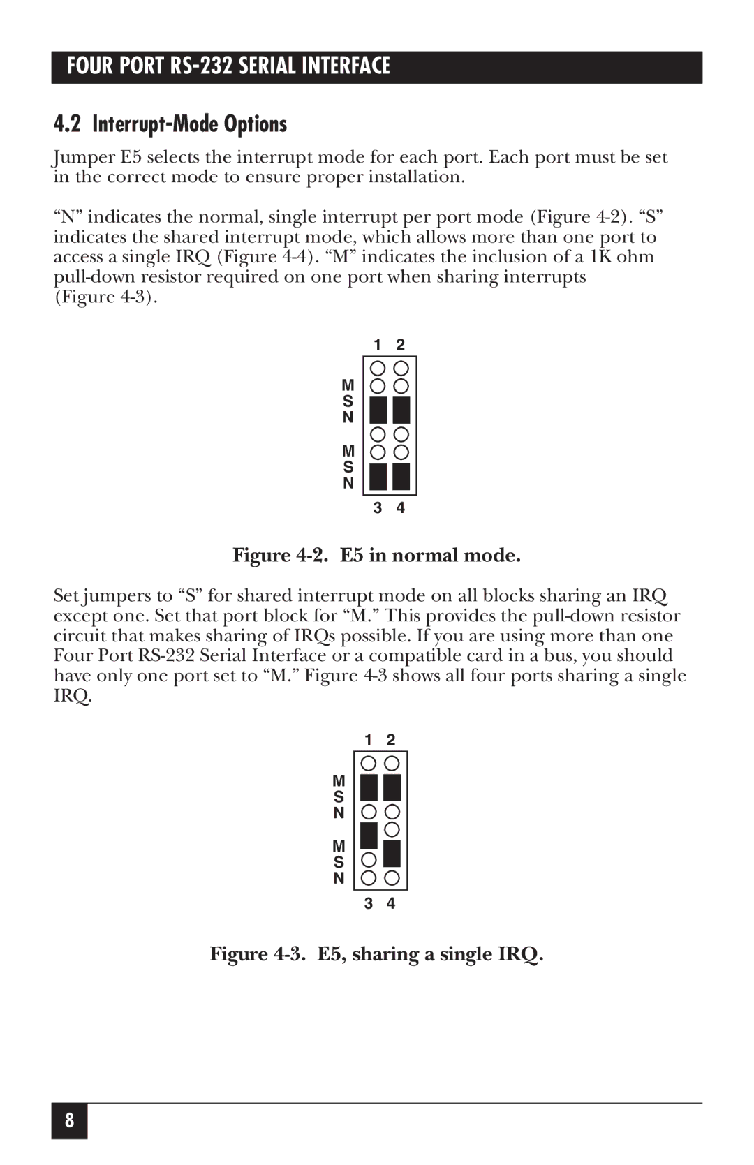 Black Box IC181C, RS-232 manual Interrupt-Mode Options, E5 in normal mode 