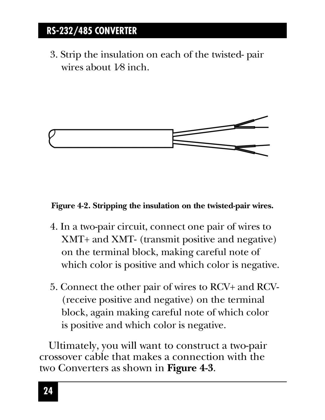 Black Box DB9M/Term (IC620A-M), RS-232/485 CONVERTER manual Stripping the insulation on the twisted-pair wires 